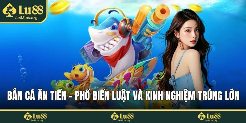 Bắn cá ăn tiền